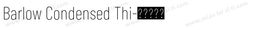 Barlow Condensed Thi字体转换